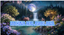 Mahini Malamalama