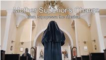 Mother Superior's Charge